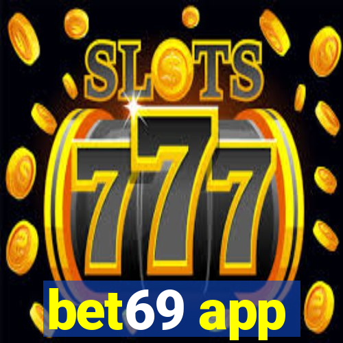 bet69 app